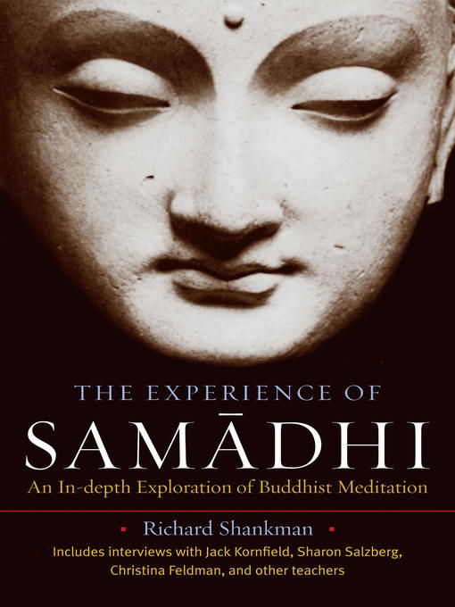 Title details for The Experience of Samadhi by Richard Shankman - Available